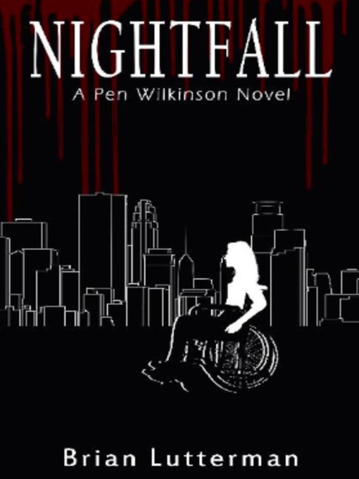 Title details for Nightfall by Brian Lutterman - Available